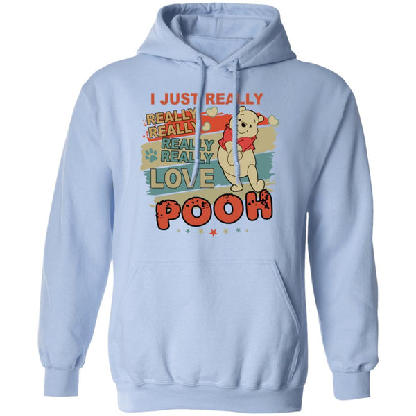 I Just Really Love Pooh - Pooh Shirt - Pooh Lover
