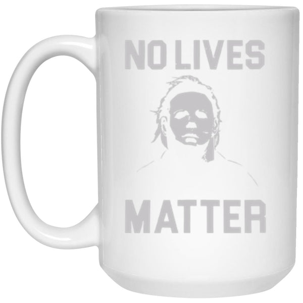 No Lives Matter mug