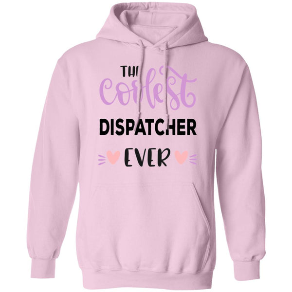 The Coolest Dispatcher Ever - Funny Tee - CustomUni Shirt