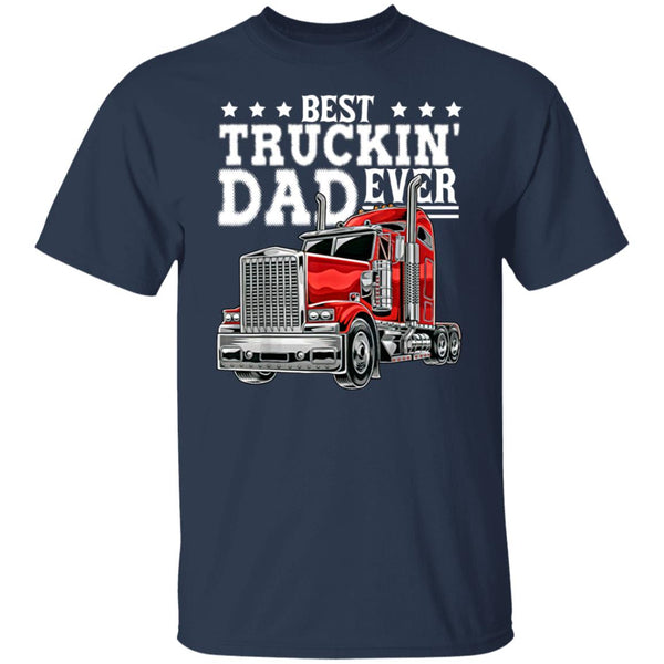 Best truckin' dad ever shirt