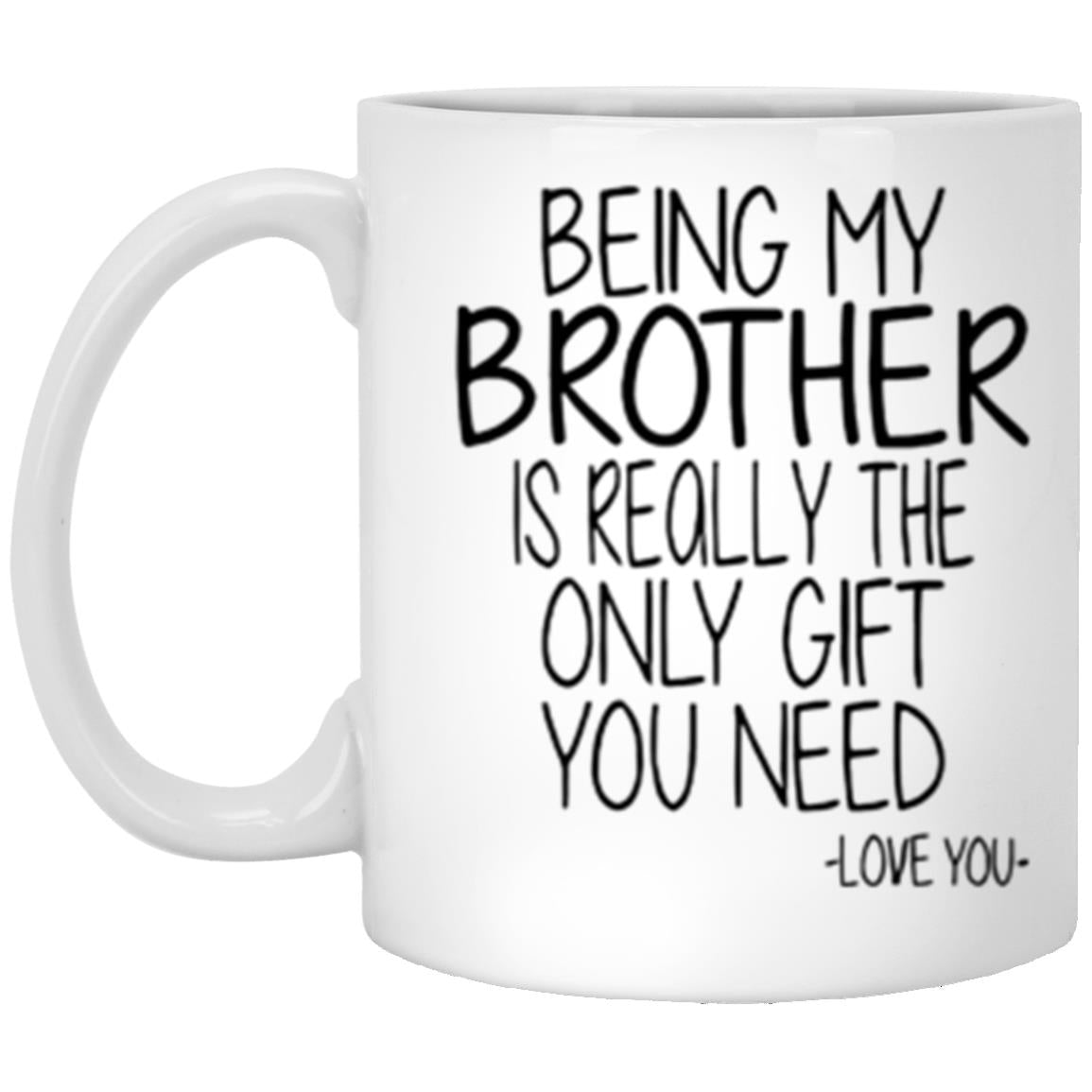 Gift for brother, gift mug