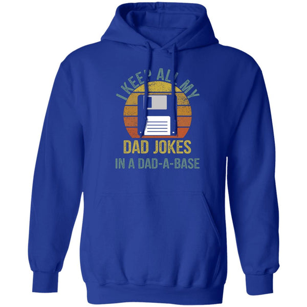 I Keep All My Dad Jokes In A Dad A Base shirt