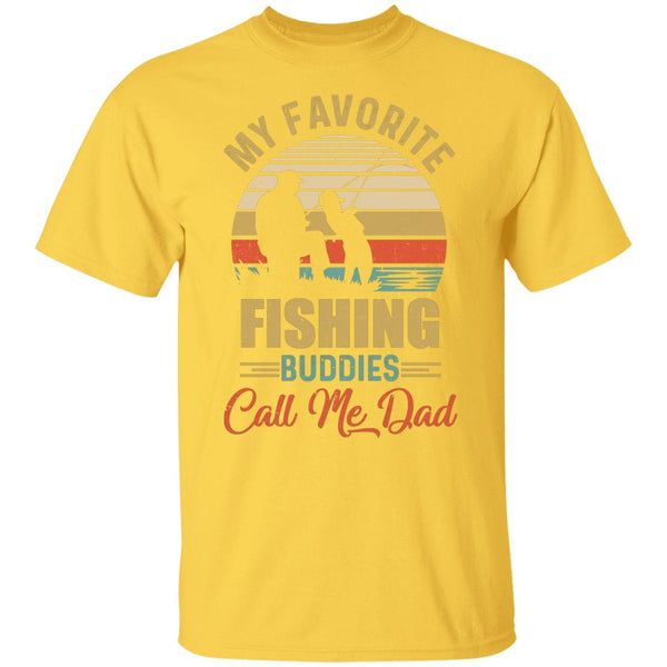 My Favorite Fishing Buddies Call Me Dad Fathers Day