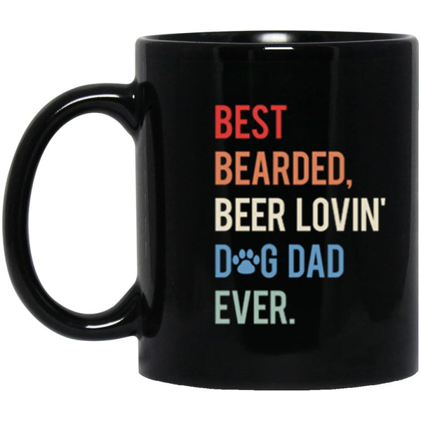 Best bearded beer lovin dog dad ever, Dog Dad mug, Gift for Daddy, Father's Day gift mug