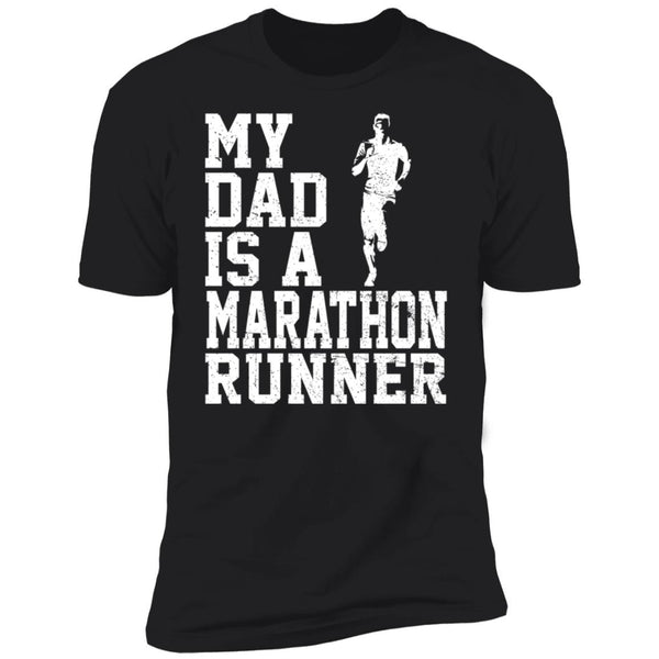 My Dad Is A Marathon Runner Shirt