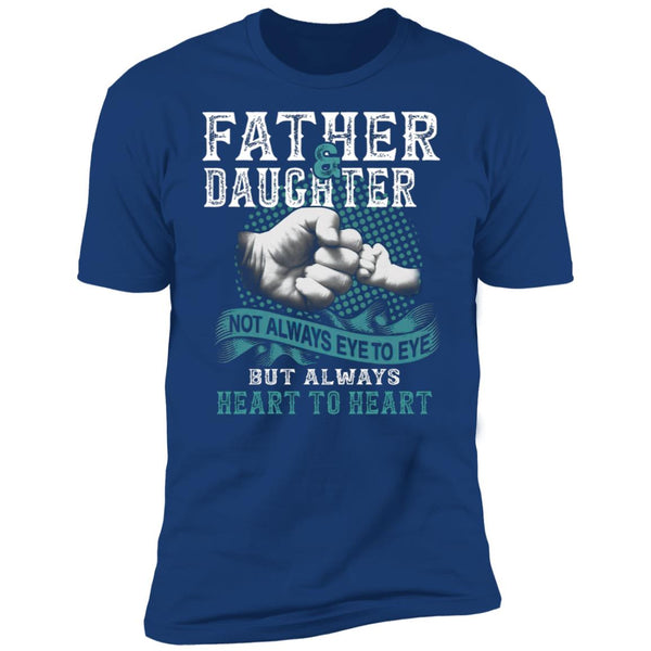 Father And Daughter Heart To Heart Tshirt