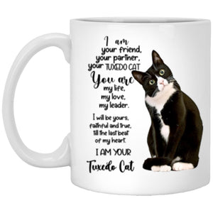 I am your friend your partner your tuxedo cat mug