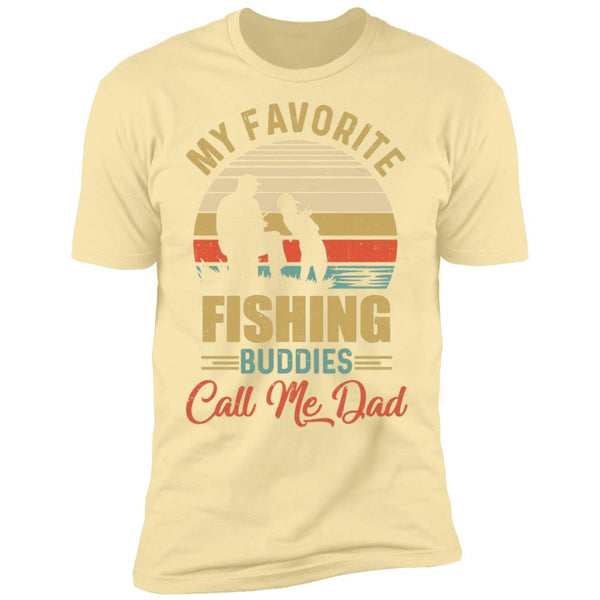 My Favorite Fishing Buddies Call Me Dad Fathers Day