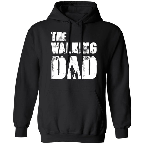 The walking dad, Give for Daddy, Father's Day shirt