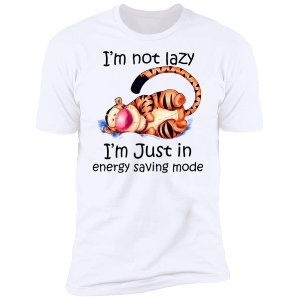 I'm Not Crazy I Just Energy Saving Mode - Funny Tee