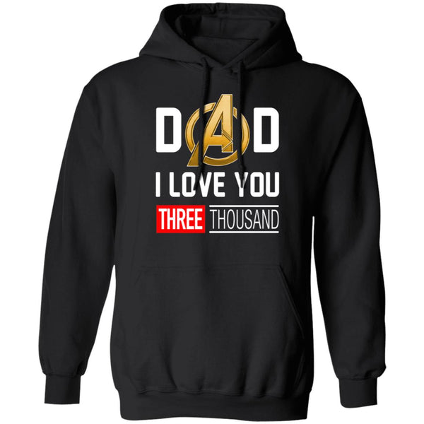 Dad i love you three thousand shirt