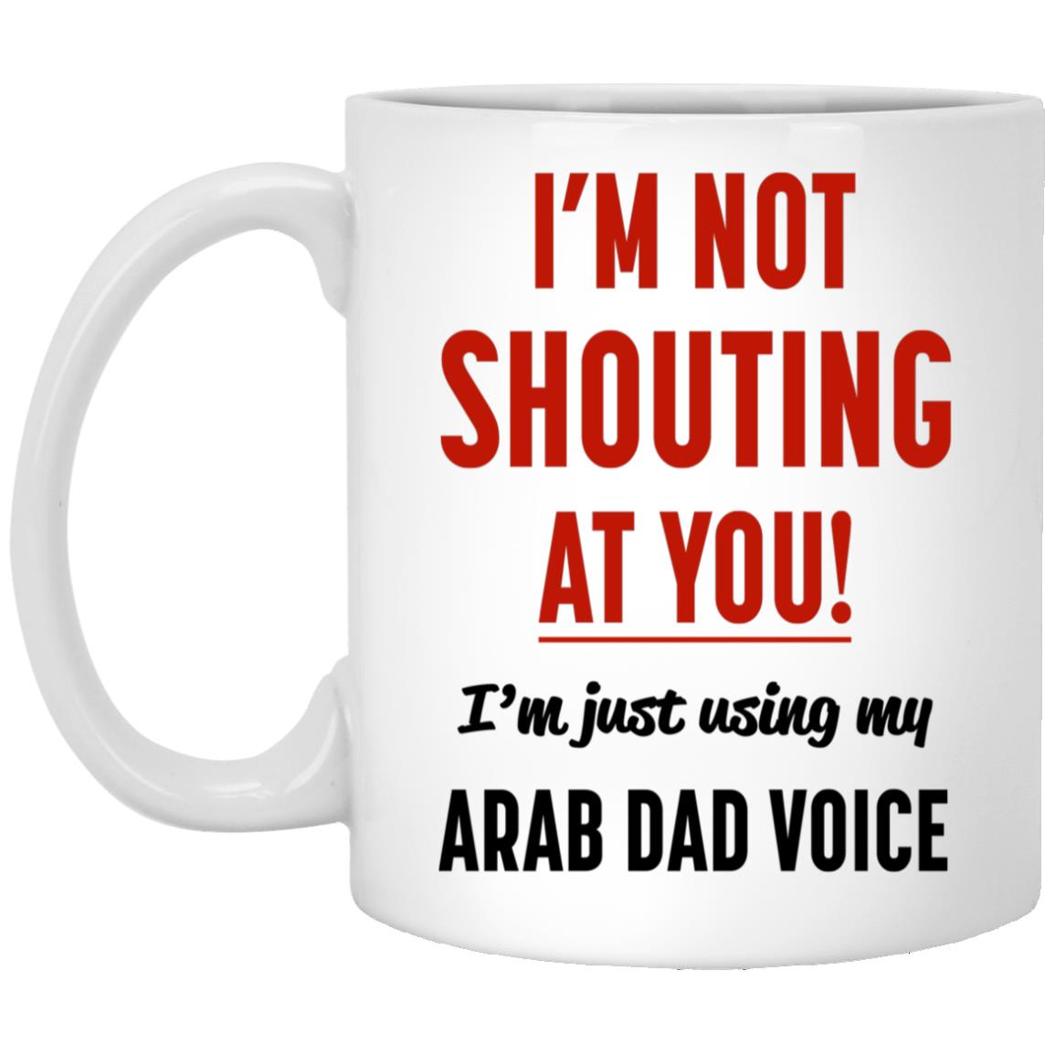 I'm Not Shouting At You Mug