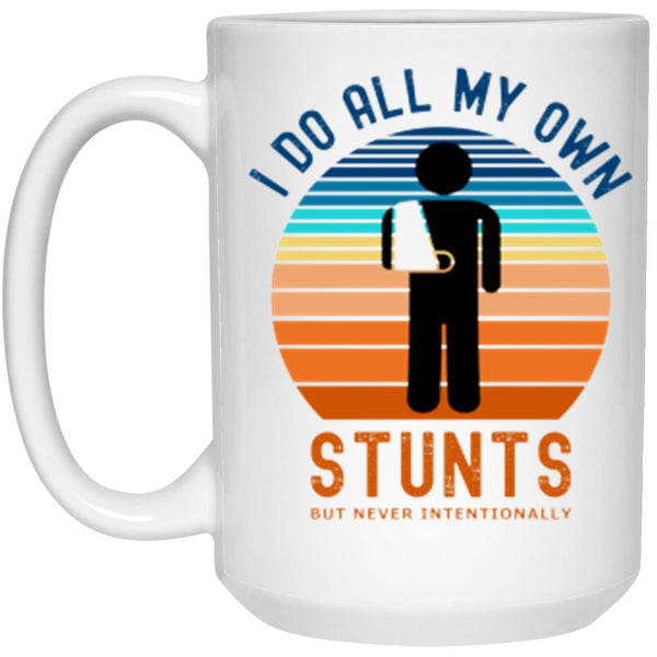 I Do My Own Stunts Mug