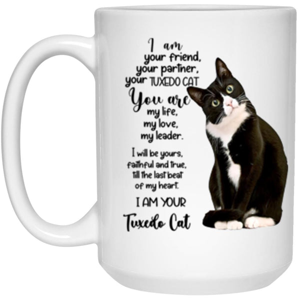 I am your friend your partner your tuxedo cat mug