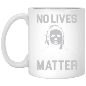 No Lives Matter mug