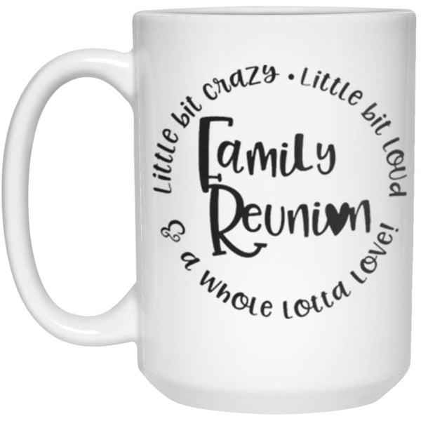 Family Reunion Mugs, Reunion Gift, Ceramic Coffee Mug