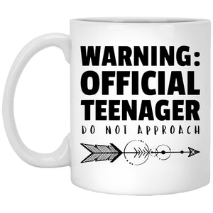 Warning Official Teenager Coffee Mug - Gift For Friends - CustomUni Mug