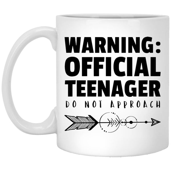 Warning Official Teenager Coffee Mug - Gift For Friends - CustomUni Mug