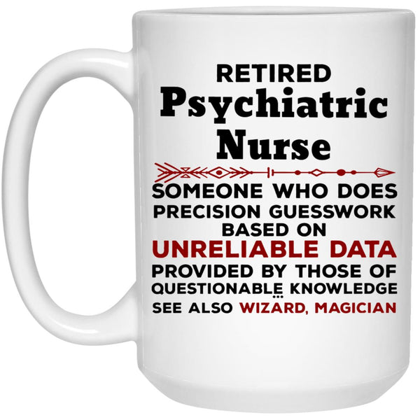 Retired Psychiatric Nurse - Retirement Coffee Mug - CustomUni Mug