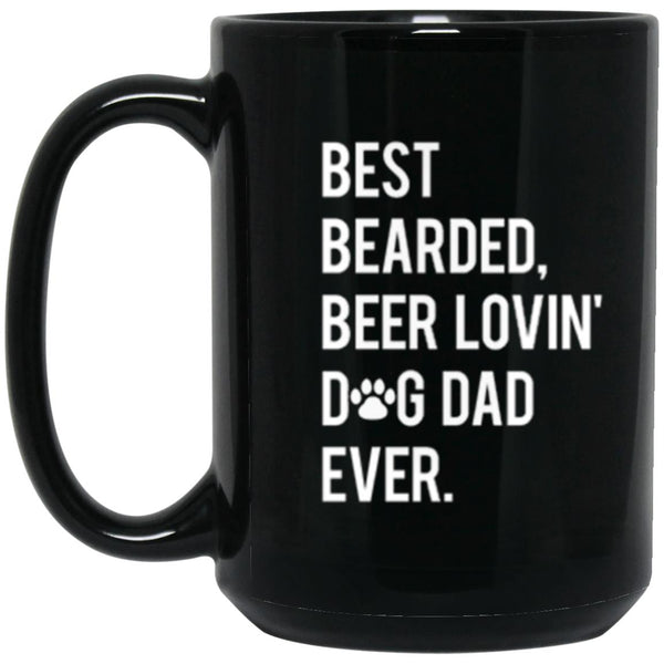 Best bearded beer lovin dog dad ever, Dog Dad mug, Gift for Daddy