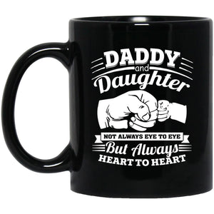 Daddy and daughter not always eye to eye but always heart to heart mug, Gift for Father