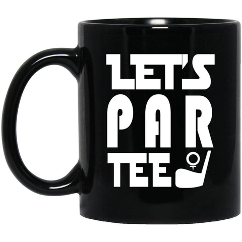 Lets Par Tee Unisex Coffee Mug - CustomUni Mug