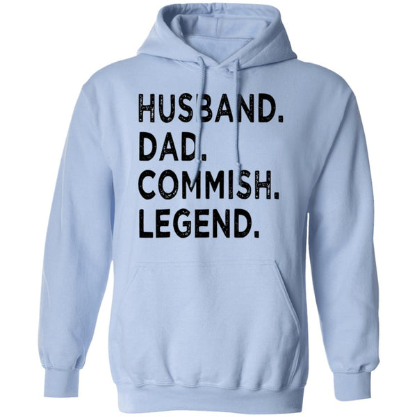 Husband Dad Commish Legend - Gift Tee For Husband - Shirt For Him - CustomUni Shirt