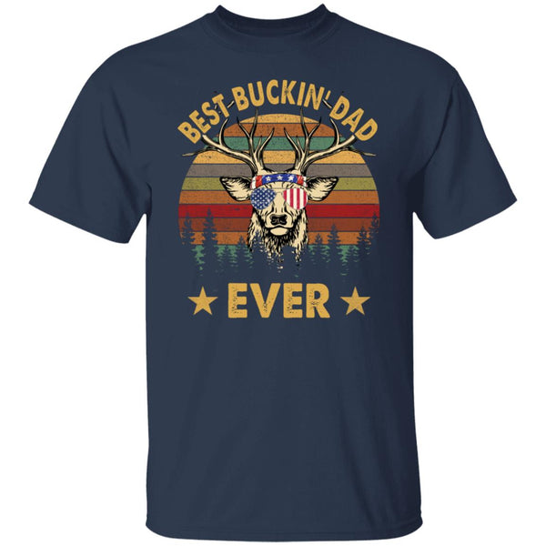 Best buckin dad ever vintage shirt