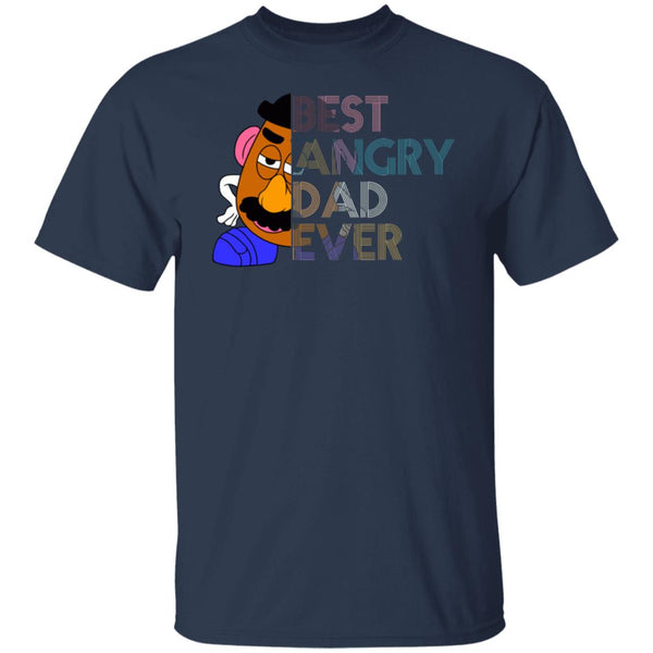 Best Angry Dad Ever Shirt