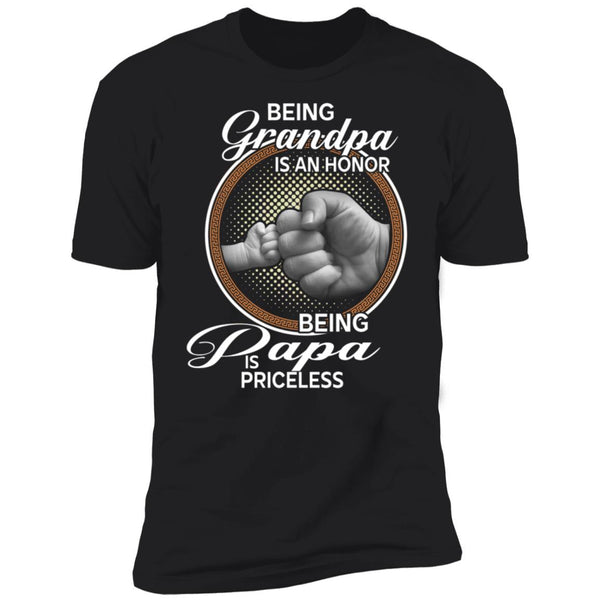 Being grandpa is an honor shirt