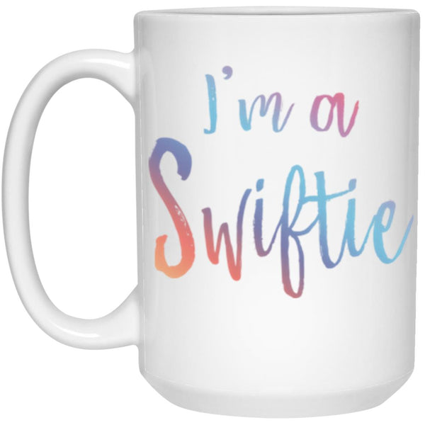 I Am A Swiftie - Funny Gift Coffee Mug