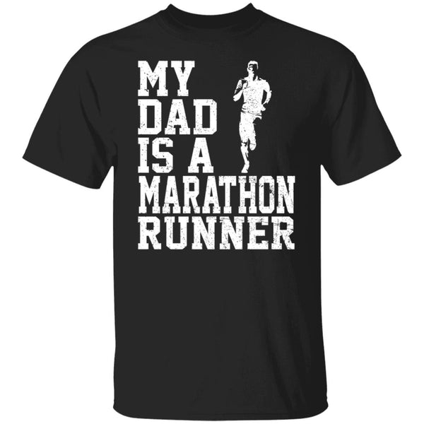 My Dad Is A Marathon Runner Shirt