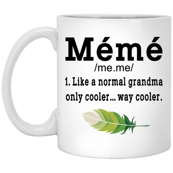 Meme Coffee Mug - Gift For Grandma - Coffee Mug For Mom - CustomUni Mugpng