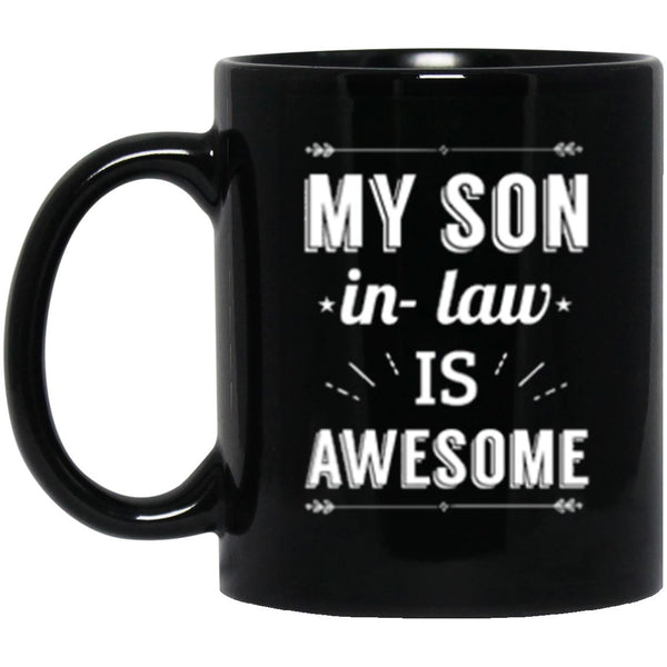 My son in law is awesome, gift mug, gift for son