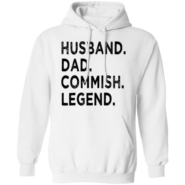 Husband Dad Commish Legend - Gift Tee For Husband - Shirt For Him - CustomUni Shirt