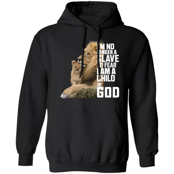 I'm No Longer A Slave To Fear, I Am A Child Of God - Jesus Shirts - CustomUni Shirts