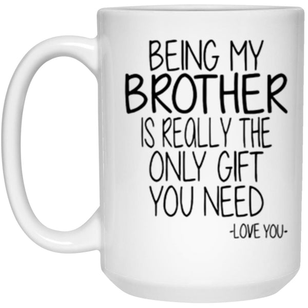 Gift for brother, gift mug