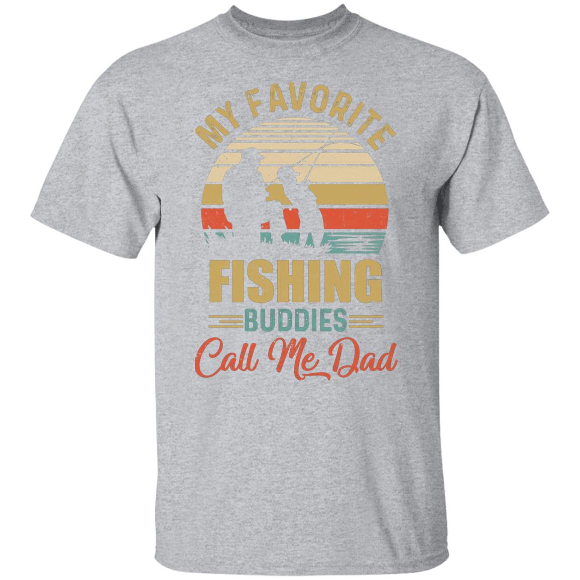 My Favorite Fishing Buddies Call Me Dad Fathers Day