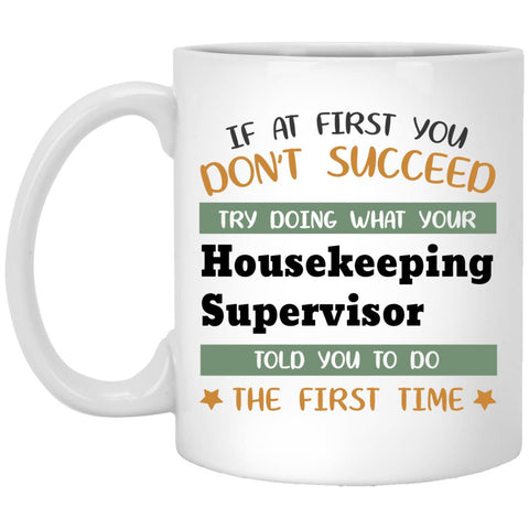 Housekeeping Supervisor Coffee Mug - CustomUni Mug