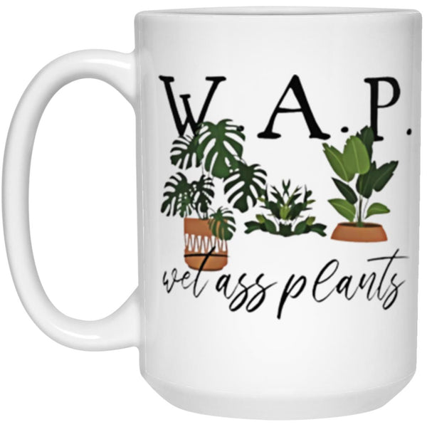 WAP, Wet As Plants, Houseplant Mug, Plant Lady