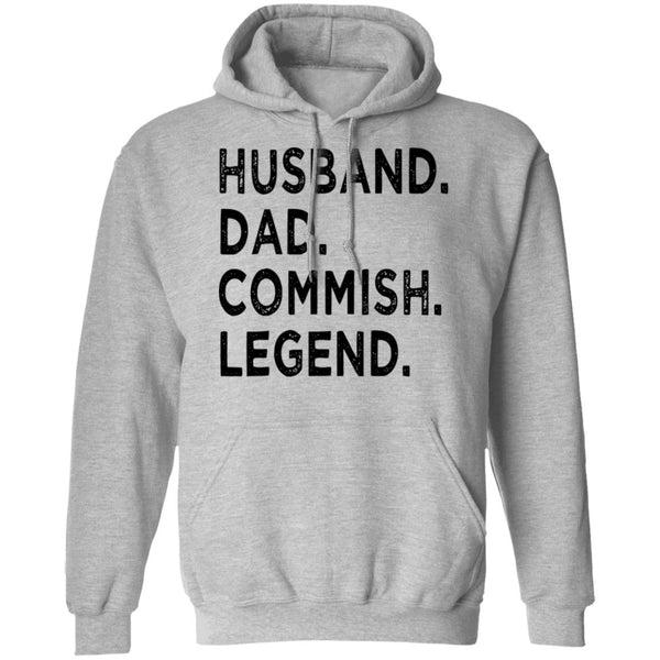 Husband Dad Commish Legend - Gift Tee For Husband - Shirt For Him - CustomUni Shirt