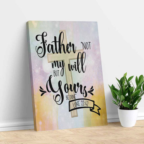 Father Not My Will But Yours Be Done - Jesus Portrait Canvas Print - Wall Art