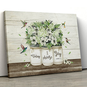 Today I Choose Joy, Baby Flower, Canvas Print, Wall Art